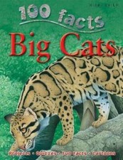 Big Cats (100 Facts) -