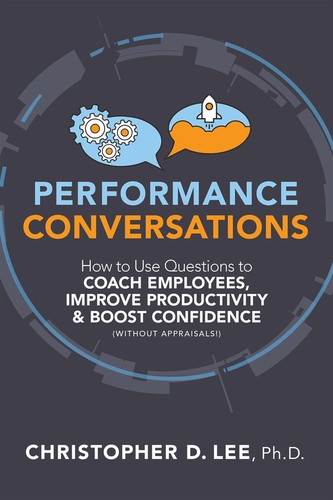 Performance conversations how - performance, conversations: