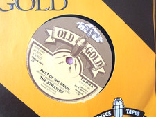 OLD GOLD..THE STRAWBS...PART OF THE UNION....7" SINGLE...1981 ...VG+ CON