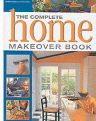 The complete home makeover - complete,