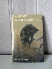 A Romp with Carp by Albert Romp 1st Edition Hardback (1992)