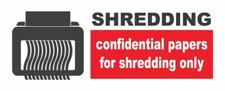 Shredding Sign Confidential
