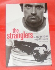 *SIGNED* THE STRANGLERS SONG BY SONG Hugh Cornwell, Jim Drury , paperback 2001