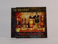 THE MAVERICKS DANCE THE NIGHT AWAY (G53) 4 Track CD Single including Picture Sle