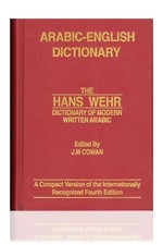 Arabic-English Dictionary:The Hans Wehr Dictionary of Modern Written Arabic HB