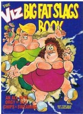 The Big Fat Slags Book By Viz