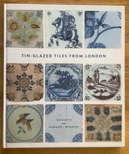 BETTS, Ian M.  Tin-Glazed
