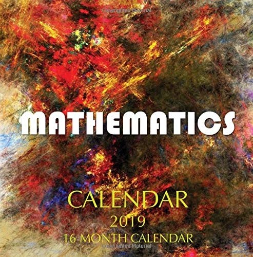 Mathematics calendar 2019 - 2019:, 16