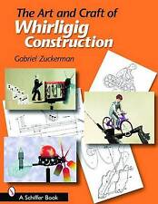 Art and Craft of Whirligig