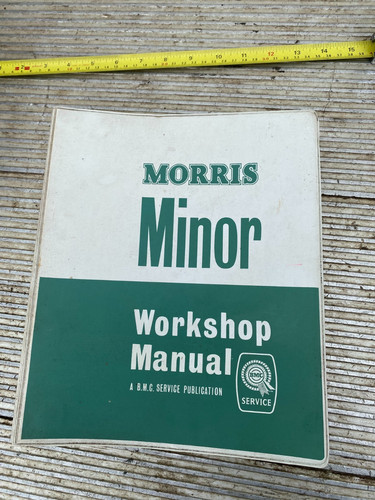 Morris minor workshop - workshop, manual