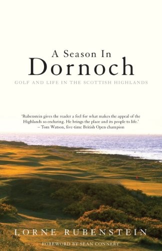 Season dornoch golf - a, dornoch: