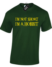 I'M NOT SHORT I'M HOBBIT MENS