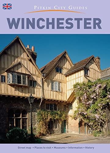 Winchester city guide the - winchester, (the