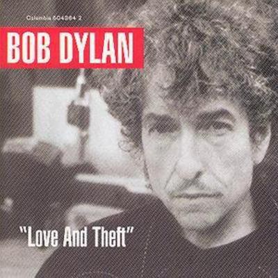 Bob dylan love and theft - love,