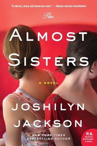 The almost sisters - the, joshilyn