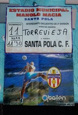 Spanish Football Poster. Torrevieja v Santa Pola C.F. ex display condition.