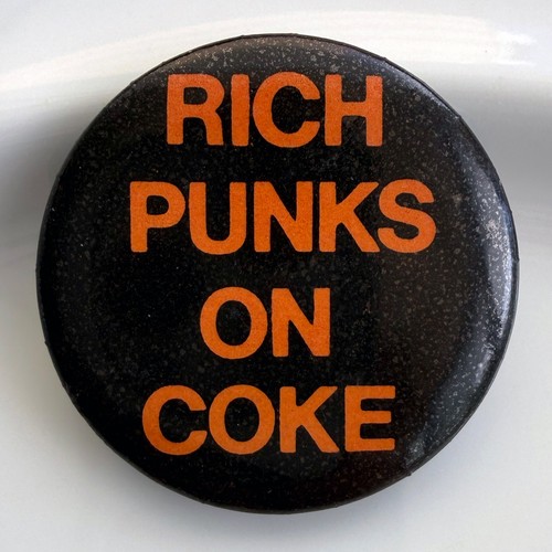 Vintage 1970s pin rich punks - 1970s,