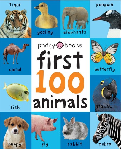 First 100 animals - first, edition)