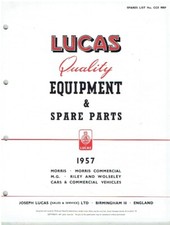MG MGA MAGNETTE ZA MORRIS MINOR 1000 RILEY 2.5 PFINDER '57 LUCAS PARTS CATALOGUE