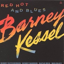 Barney Kessel - Red Hot and