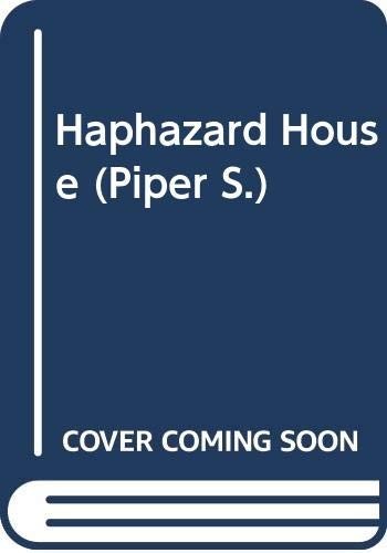 Haphazard house by - house, (piper