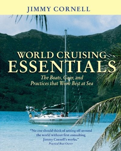 World cruising essentials the - cruising, essentials: