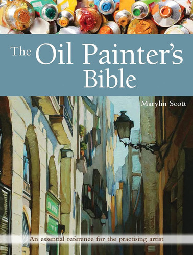 The oil painter bible - oil, an