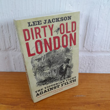 Dirty Old London: The