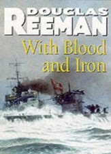 With blood and iron douglas - with,