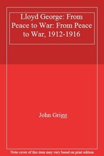 Lloyd George: From Peace to
