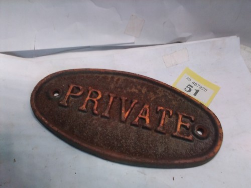 Cast iron private sign - cast,