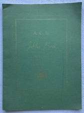 Collectable Vintage ACU Auto Cycle Union Jubilee Book 1903-63 **RARE**