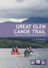 Great Glen Canoe Trail: A