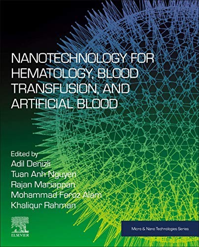 Nanotechnology for hematology - for,