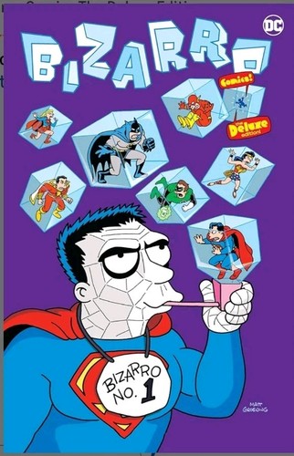 Bizarro comics the - comics, deluxe