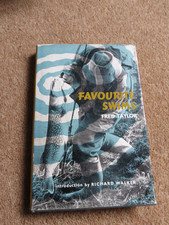 FAVOURITE SWIMS FRED J TAYLOR RICHARD WALKER 1961 HB 1st EDITION angling fishing