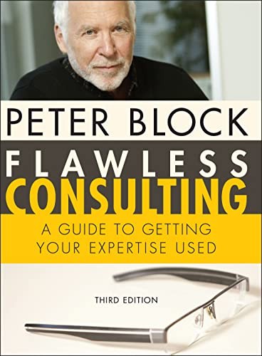 Flawless consulting guide - flawless, consulting: