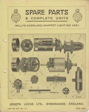 Willys Overland Whippet Light Six1931 Lucas Spare Parts List 8 Pages ILLUSTRATED