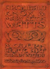 Archibald Knox and Mary Seton