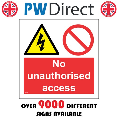 Sign unauthorised access - sign, no