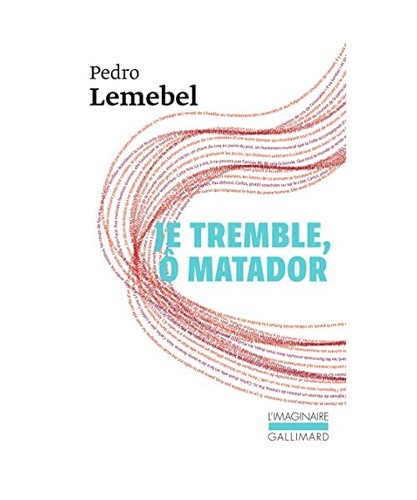 Tremble ô matador - je,