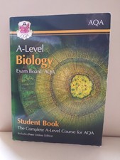 A-Level Biology for AQA: Year 1 & 2 Student Book with Online Edition (CGP A-Lev