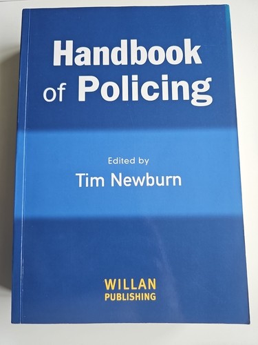 Handbook policing 2007 - handbook, of