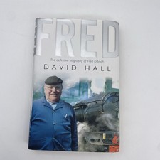 Fred: The Definitive Biography