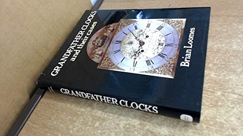 Grandfather clocks and their - grandfather,