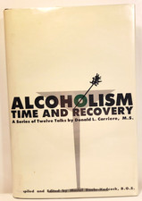 Alcoholism time and - time, recovery