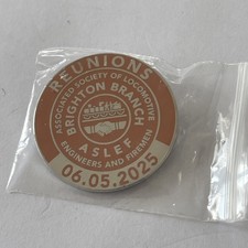 Brighton ASLEF Reunion Badge