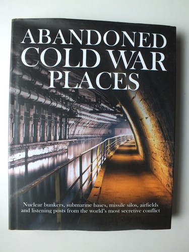 Abandoned cold war places - abandoned,