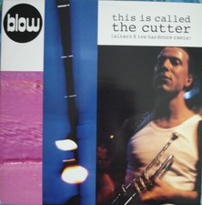 Blow – This Is Called The Cutter -  12"