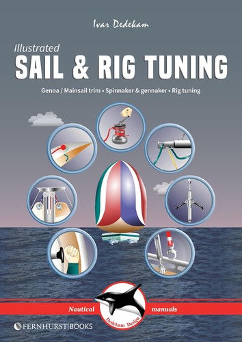 Illustrated sail rig - &, tuning